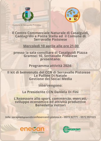 Mercoledì 10 aprile alle ore 21,00: presentazione programma attività 2024 del Centro Commerciale Naturale di Casalguidi, Cantagrillo e Ponte Stella